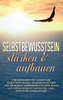 Selbstbewusstsein Stärken & Aufbauen: Wie Sie Schritt Für Schritt Ihr Selbstwertgefühl, Selbstbewusstsein Und Selbstbild Verbessern Für Mehr Glück Und ... Effektiver Affirmationen (German Edition)