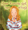 How Kenzie Got Her Wings