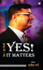 Yes! It Matters (???! ?? ??????)