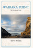 Wairaka Point : The Paradox of Truth
