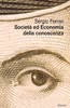 Societa' Ed Economia Della Conoscenza