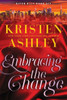 Embracing the Change : A River Rain Novel