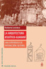 La arquitectura jesuítico-guaraní : una experiencia de interacción cultural