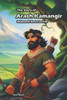 The Story of Arash Kamangir : Shahnameh Stories for Kids
