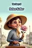 The Story of Helen Keller : Short Stories for Kids