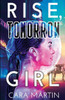 Rise, Tomorrow Girl