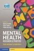 Mental Health Research and Practice : From Evidence to Experience