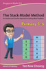 The Stack Model Method (Primary 5-6) : An Intuitive and Creative Approach to Solving Word Problems