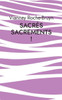 Sacrés sacrements ! : Quotidien en vers de notre pauvreté