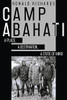 Camp Abahati: A Place, A Destination, A State Of Mind - 9784867525401