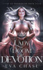 Lady of Doom and Devotion
