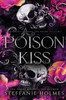 Poison Kiss : Luxe Paperback Edition