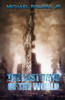 The Last Days Of The World