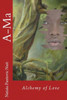 Ama Alchemy of Love