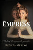 Empress : Making the Impossible Possible