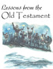 Lessons from the Old Testament