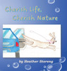 Cherish Life, Cherish Nature