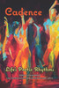 Cadence : Life's Poetic Rhythms - Anthology of Poetry