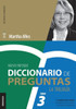 Diccionario de Preguntas. La Trilogía. VOL 3 : Las preguntas para evaluar las competencias más utilizadas en Gestión por competencias