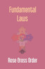 Fundamental Laws : A Report Of The 68Th Convocation Of The Rose Cross Order