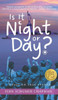 Is It Night Or Day? : A True Story of a Jewish Child Fleeing the Holocaust