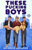 These Pucking Boys : Illustration Edition: Illustration