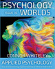 Issue 16 : Applied Psychology Applying Social Psychology, Cognitive Psychology and More To The Real World