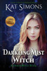 Darkling Mist Witch : Large Print Edition