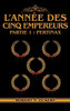 L'année Des Cinq Empereurs : Partie 1: Pertinax
