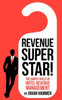 Revenue Superstar! : The Simple Rules of Hotel Revenue Management