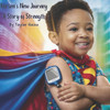 Karsen's New Journey : A Story of Strength