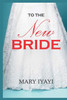 To the New Bride
