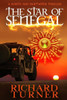 The Star of Senegal : A North and Swiftwater Thriller