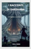 I Racconti di Darshana : Un'ombra dal passato