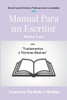 Manual Para un Escritor : Parte Uno