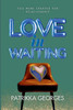 Love in Waiting