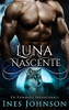 Luna Nascente: Un Romanzo Paranormale (Italian Edition)