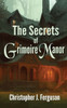 The Secrets of Grimoire Manor