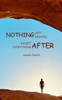 Nothing Left Unsaid; Except Everything After