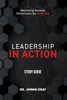 Leadership in Action Study Guide : Maximizing Business Performance the SEPP Way