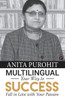 Multilingual Your Way to Success