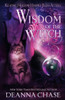 Wisdom of the Witch : A Witches of Keating Hollow Novella