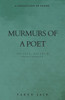 Murmurs Of A Poet : Collection of Poems on Love, Nature & Spirituality