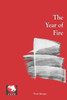 The Year of Fire