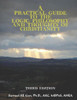 A Practical Guide To The Logic, Philosophy and Thoughts of Christianity