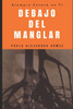 Siempre Estará En Ti : I Debajo del Manglar