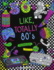 Like, Totally 80's Adult Coloring Book: 1980s Adult Coloring Book