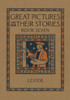 Great Pictures and Their Stories Book Seven : Interpreting Masterpieces to Children