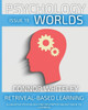 Issue 19 : Retrieval-Based Learning A Cognitive Psychology And Neuropsychology Guide To Learning