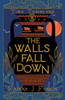 The Walls Fall Down